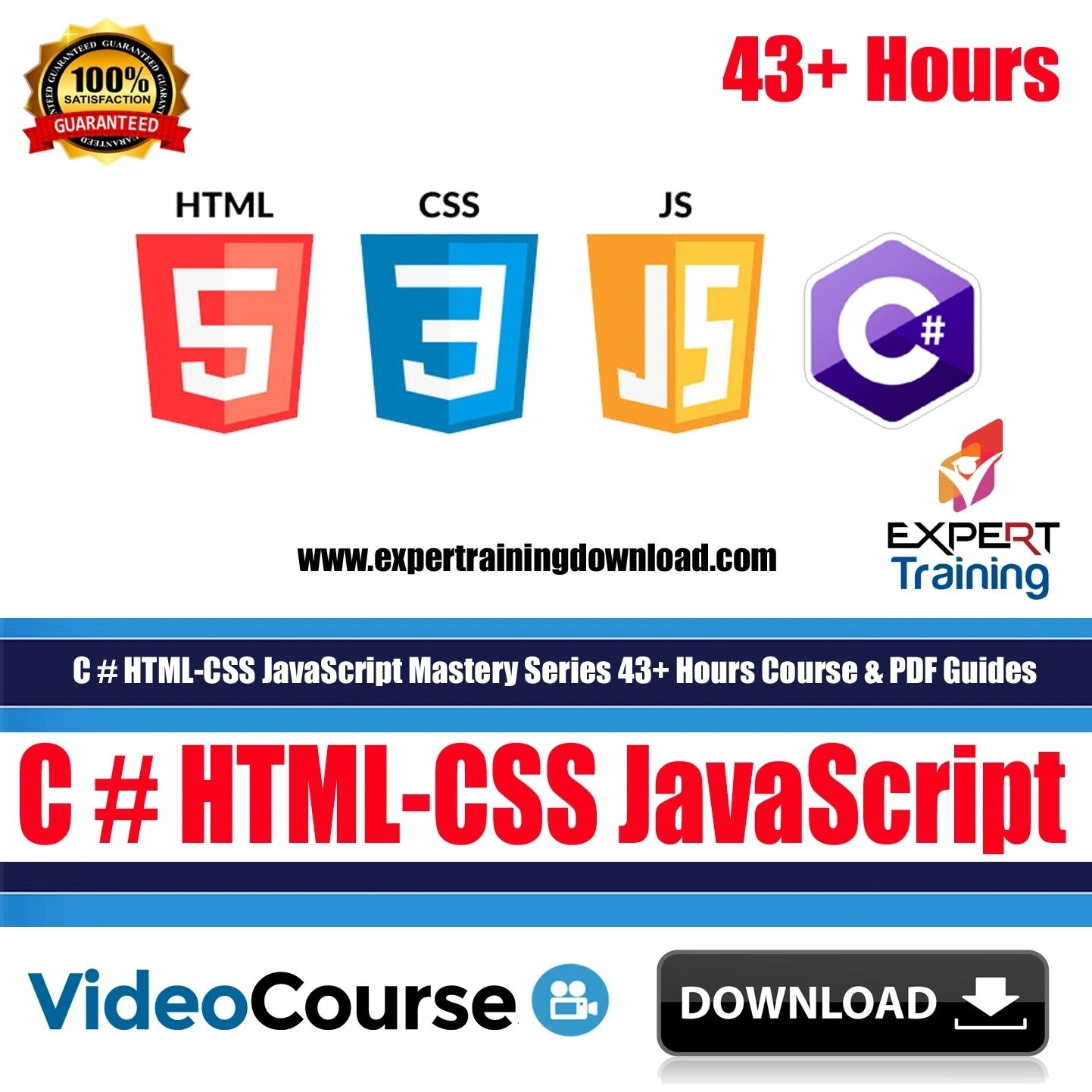 C # HTML?CSS JavaScript Mastery Series 43+ Hours Course & PDF Guides