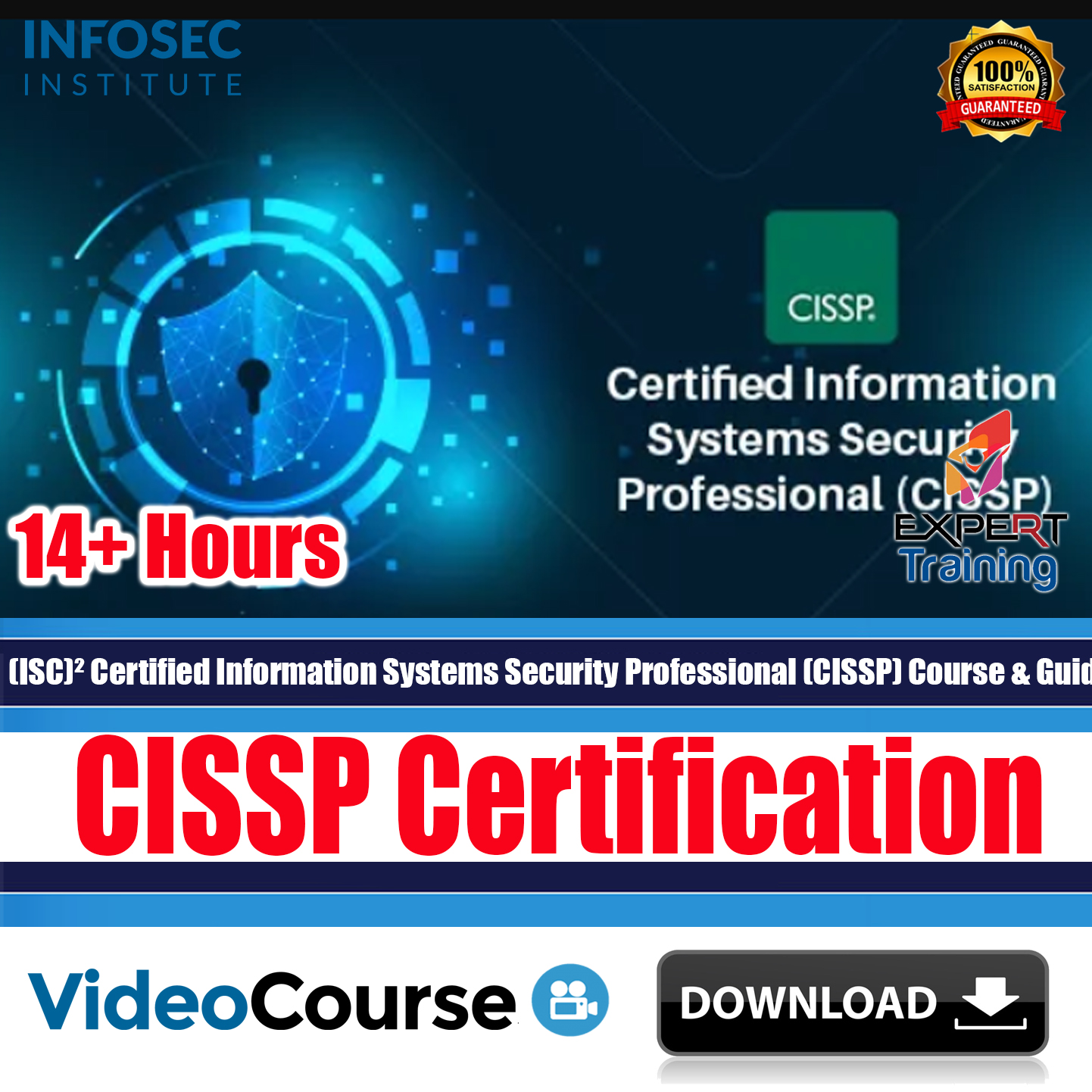 (ISC)² Certified Information Systems Security Professional (CISSP) Course & Guides